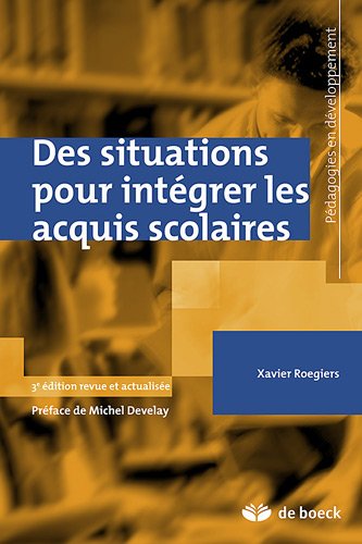 Des  situations pour intégrer les acquis scolaires