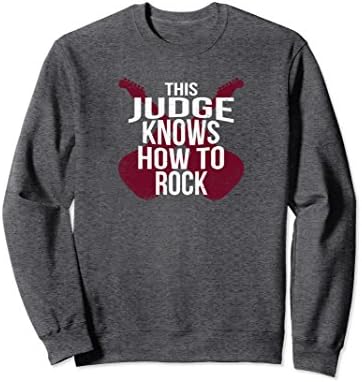 Unisex Judge Knows How To Rock Guitar Player Court Sweatshirt XL: Dark Heather