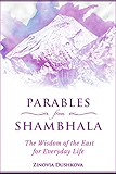 Parables from Shambhala: The Wisdom of the East for Everyday Life