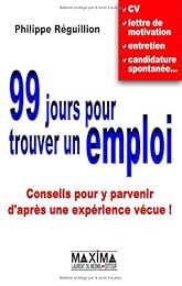 99 jours pour trouver un emploi