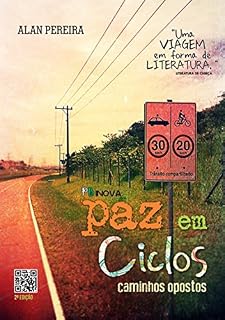 Livro Paz Em Ciclos: Caminhos Opostos
