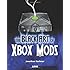 The Black Art of Xbox Mods