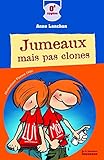 jumeaux mais pas clonés by 