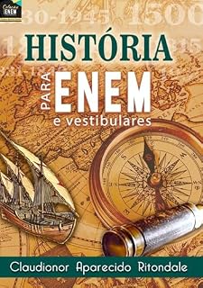 Coleção Para Enem E Vestibulares: História Para Enem E Vestibulares