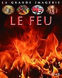 Le feu by