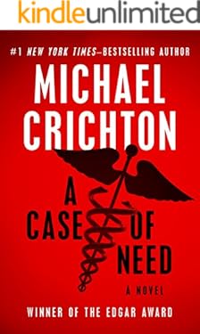 A Case of Need: A Novel