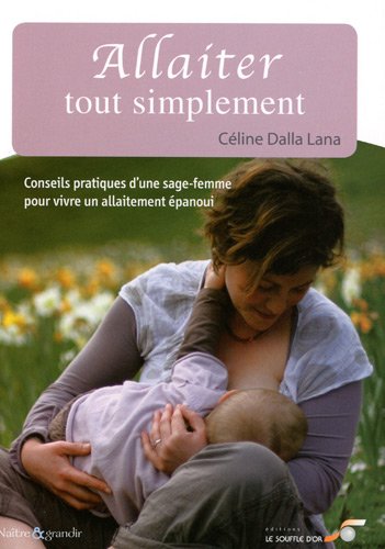 Allaiter tout simplement (French Edition) by (Mass Market Paperback)