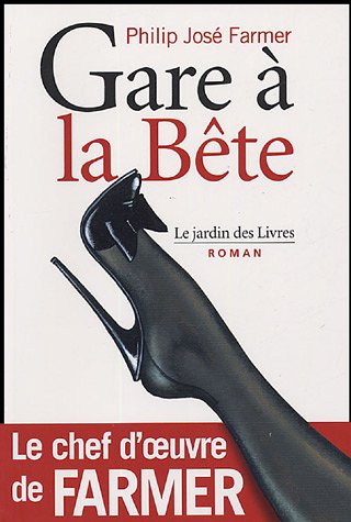 Gare à la bête