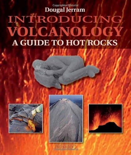 Download Introducing Volcanology: A Guide to Hot Rocks PDF