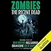 Zombies: The Recent Dead by Neil Gaiman, Max Brooks