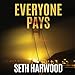 Everyone Pays