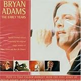 Bryan Adams Album: «Early Years» (Front side) Bryan Adams Album: «Early Years» (Front side)