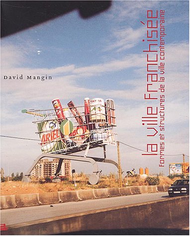 La  ville franchisée