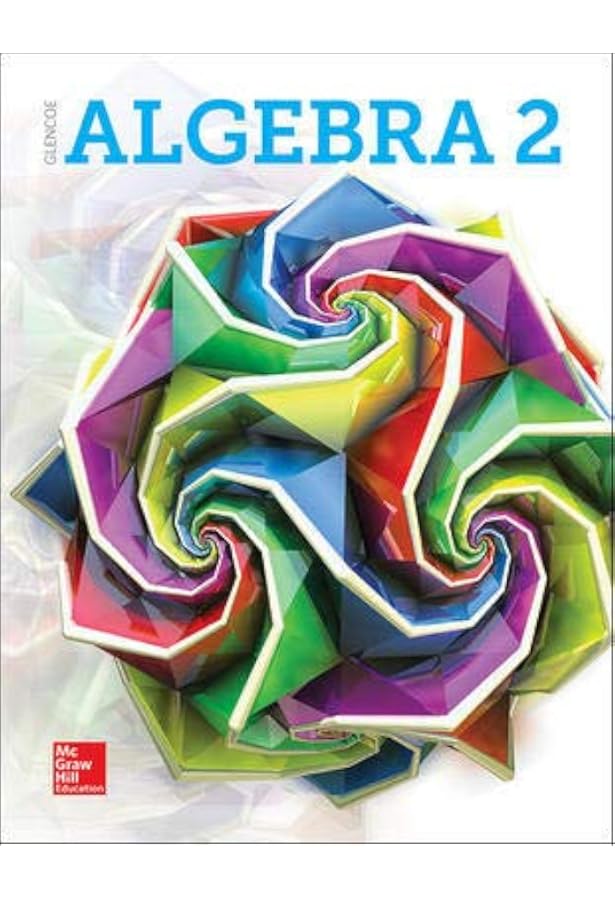 Glencoe Algebra 2: McGraw-Hill Education: 9780078656095: Amazon