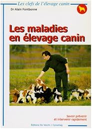 Les  maladies en élevage canin