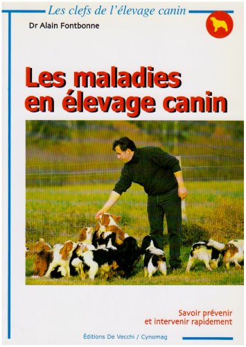 Les  maladies en élevage canin