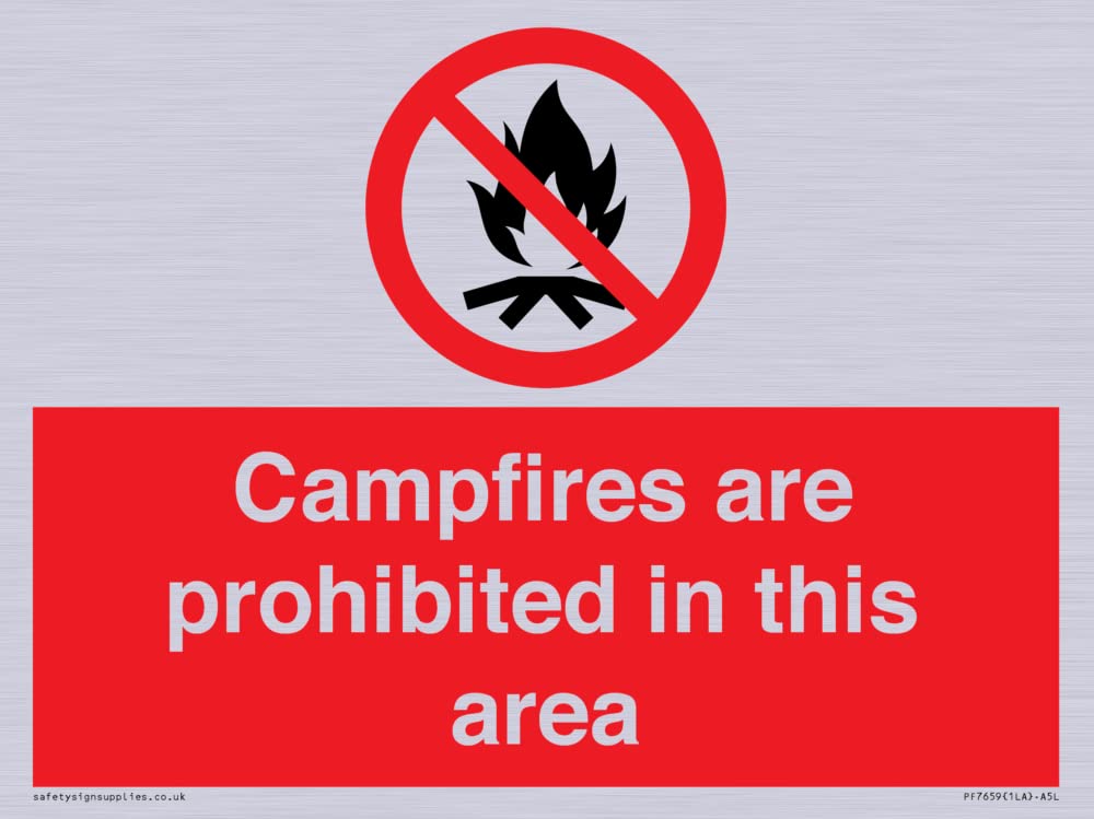 Campfires are prohibited this area Sign - 200x150mm - A5L