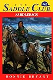 Saddlebags (The Saddle Club, Book 42)
