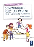 Image de Communiquer avec les parents pour la réussite des élèves