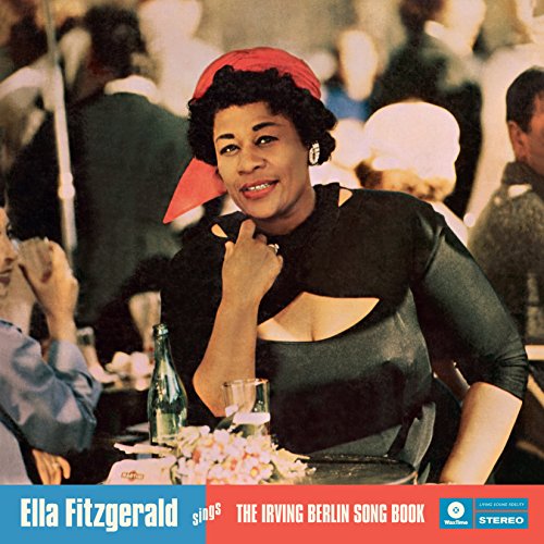 Album Art for Ella Fitzgerald Sings the Irving Berlin Songbook by Ella Fitzgerald
