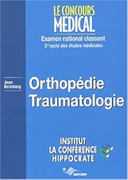 Orthopédie, traumatologie