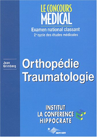 Orthopédie, traumatologie