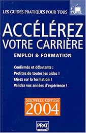 Accélérez votre carrière