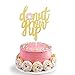 Levfla Donut Grow Up Cake Topper, Dount Themed Party Decoration, Kids Birthday Party Supplies, Made of Double Sided Glitter, Pre-assembled