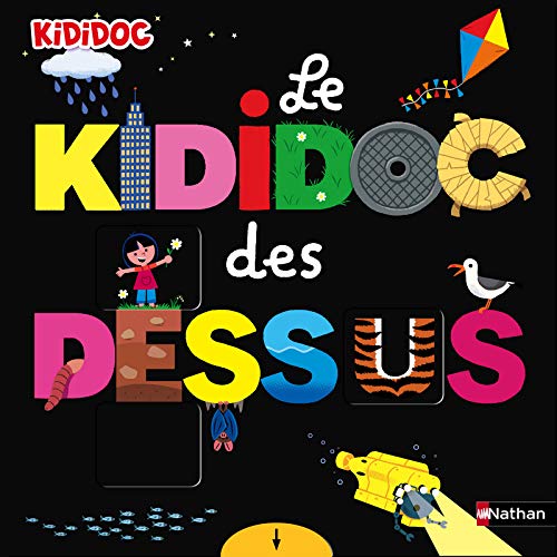 Le kididoc des dessus/dessous by Collectif