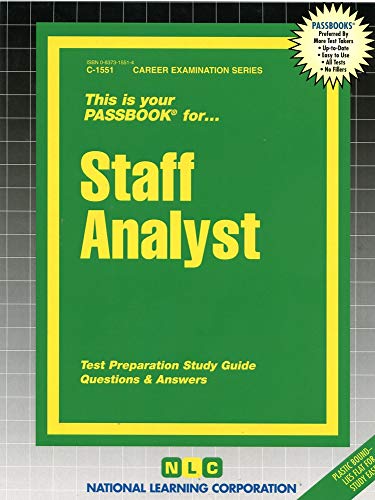 Staff Analyst(Passbooks) (Career Examination Series) Staff Analyst(Passbooks) (Career Examination Series)