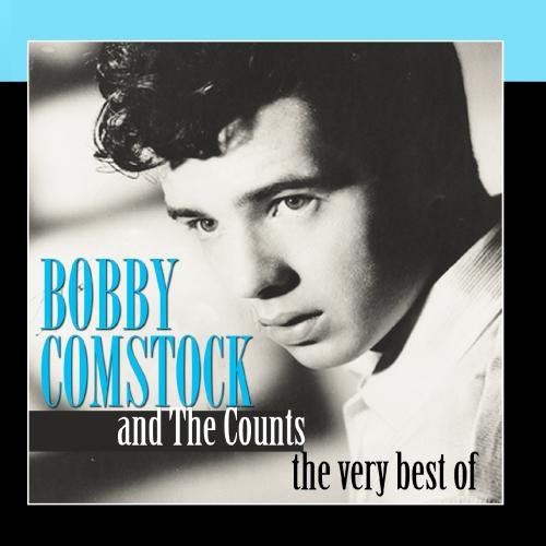 Bobby Comstock & The Counts - The Very Best Of by Bobby Comstock & The Counts - Zortam Music