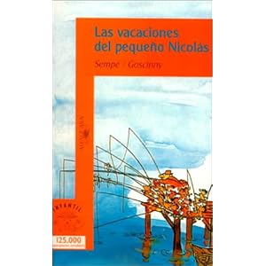 Las Vacaciones Del Pequeno Nicolas (Osito/Little Bear) (Spanish Edition)
