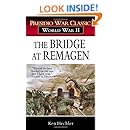 The Bridge at Remagen: A Story of World War II (Presidio War Classic; World War II)