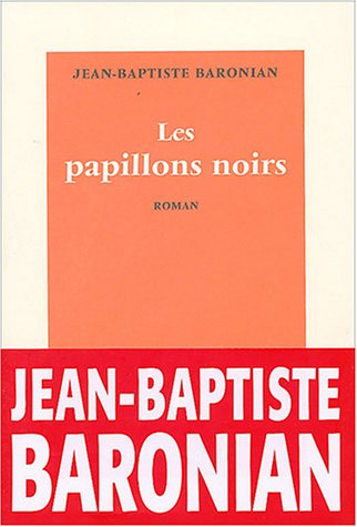 Les  papillons noirs