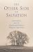The Other Side of Salvation: Spiritualism and the Nineteenth-Century Religious Experience by