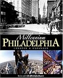 Millennium Philadelphia Updated & Expanded