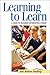 Learning to Learn: A Guide to Becoming Information Literate (Teens the Library Series) by Ann Marlow Riedling, Michael Eisenberg