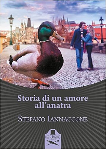 Stefano Iannaccone - Storia di un amore all'anatra (2017)