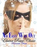 NO EASY WAY OUT (Romantic Comedy)