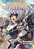 Record of Wortenia War: Volume 13