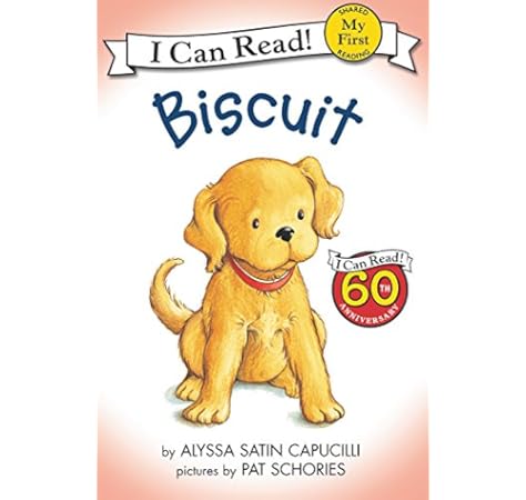 Amazon Com Biscuit My First I Can Read 9780064442121 Capucilli Alyssa Satin Schories Pat Books