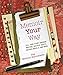 Memoir Your Way: Tell Your Story through Writing, Recipes, Quilts, Graphic Novels, and More by 