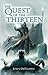 The Quest of the Thirteen (The Medallion of Mavinor Book 1) by John DeFilippis