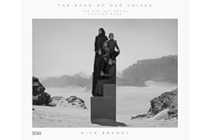Nick Brandt: The Echo of Our Voices: The Day May Break, Chapter Four