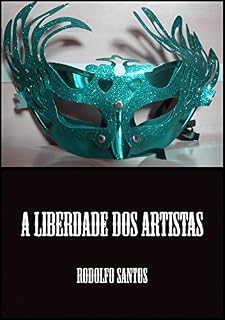 Livro A Liberdade dos Artistas