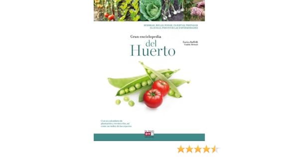 Gran enciclopedia del huerto: Amazon.es: Boffelli, Enrica: Libros