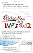 Chicken Soup for the Kid's Soul 2: Read-Aloud or Read-Alone Character-Building Stories for Kids Ages 6-10 (Chicken Soup for the Soul)