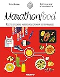 Marathon Food (In and out) (French Edition) by 