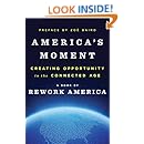 America's Moment: Creating Opportunity in the Connected Age