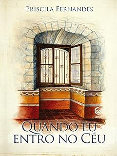 Livro Quando eu entro no Céu